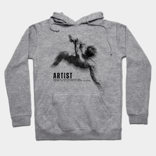 Artist: Amateurs look for inspiration, the rest of us, just get up and go to work Hoodie